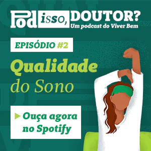 Podcast Qualidade do sono